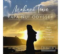 Mahani Teave - Mahani Teave: Rapa Nui Odyssey: Piano Recital