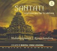 Maharajapuram S. Ramachandran - Santati Vol. 1 ...Continuing The Tradition