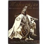 Maharajas: Resonance from the Past