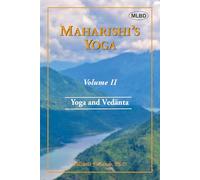 Maharishi's Yoga: Yoga and Vedanta (Volume - II)