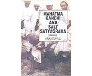 Mahatma Gandhi and Salt Satyagraha
