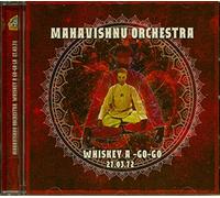 Mahavishnu Orchestra - Whisky A Go Go, 27 March 1972