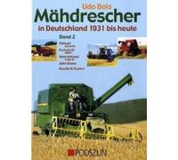 Mahdrescher in Deutschland von 1932 bis heute 2, Bols.