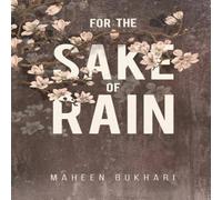 Maheen Bukhari For the Sake of Rain Paperback Book Maheen Bukhari Multicolor