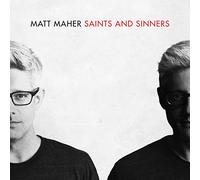 Maher, Matt - Saints & Sinners