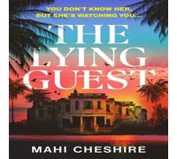 Mahi Cheshire The Lying Guest Hardback Book Mahi Cheshire Multicolor