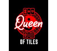 Mahjong Mahjong Queen Of Tiles Mah-Jongg Player Board Game Solitaire: 100 Lined Pages 8.5 x 11 Inch, Book Review Journal