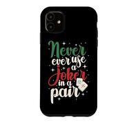 Mahjong Never Ever Use A Joker, Tile Game Player, Mah Jong Case for iPhone 11