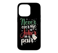 Mahjong Never Ever Use A Joker, Tile Game Player, Mah Jong Case for iPhone 14 Pro Max