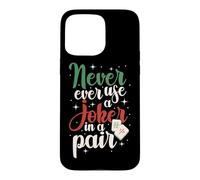 Mahjong Never Ever Use A Joker, Tile Game Player, Mah Jong Case for iPhone 15 Pro Max