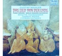 MAHLER: DAS LIED VON DER ERDE - FASSBAENDER, THOMAS MOSER, CYPRIEN KATSARIS - TELDEC 1990