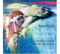 Mahler Des Knaben Wunderhorn