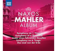 Mahler, G. - Naxos Mahler Album - NAXOS
