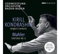 Mahler - Kirill Kondrashin Conducts Mahler Symphony 6 [New CD]