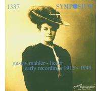 Mahler - Lieder: Early Recordings 1915-1949 by Orchestra (2004-07-27)