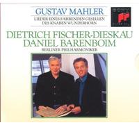 Mahler: Lieder Eines Fahrenden Gesellen / Des Knaben Wunderhorn