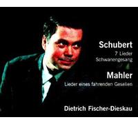 Dietrich Fischer-Dieskau - Mahler: Lieder eines fahrenden Gesellen / Schubert:Schwanengesang & 7 Lieder