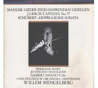 Mahler: Lieder Eins Fahrendan Gesellen (1939) / Bach: Cantata No. 57 (1940) / Schubert: Arppeggione Sonata (1940) (The Mengelberg Legacy)