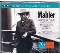 Mahler: Symphony 10, BBC Music, Vol. 2, No 12