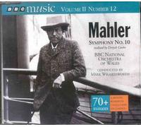 Mahler: Symphony No. 10 (BBC Music, Vol. 2, No. 12) by N/A (0100-01-01)