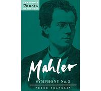 Mahler: Symphony No. 3 (Cambridge Music Handbooks)