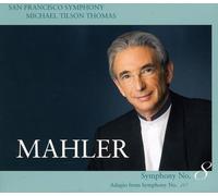 Mahler: Symphony No. 8; Adagio from Symphony No. 10