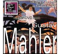 Mahler- The Song of the Earth, Songs on Poems by Friedrich Ruckert