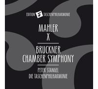 Mahler X - Bruckner Chamber Symphony by Anton Bruckner, Gustav Mahler, Peter Sta