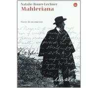 Mahleriana. Diario di un'amicizia