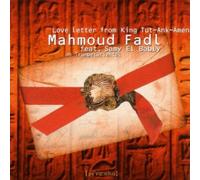 Mahmoud Fadl - Love Letter from King Tut-Ank-Amen