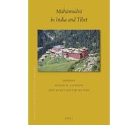 Mahmudr in India and Tibet: 44 (Brill's Tibetan Studies Library, 44)