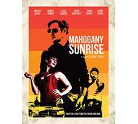 Mahogany Sunrise [Blu-ray]