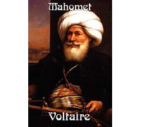 Mahomet: A Classic Enlightenment Tragedy of Power and Fanaticism