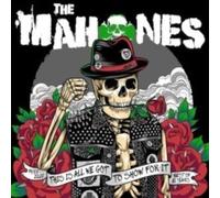 Mahones - 30 Years and This Is All We Got to Show for It - Vinyl Record - A4z