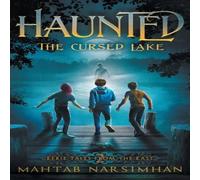 Mahtab Narsimhan HAUNTED: The Cursed Lake Paperback Book Mahtab Narsimhan Multicolor