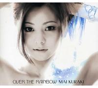 Mai Kuraki - Over The Rainbow