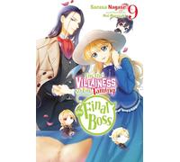 Mai Murasaki - I'm the Villainess, So I'm Taming the Final Boss, Vol. 9 (light novel): Volume 9 (VILLAINESS TAMING THE FINAL BOSS NOVEL SC)