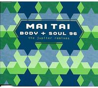 Mai Tai - Body and Soul 96