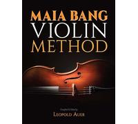Maia Bang Violin Method (Dover Books on Music: Violin)