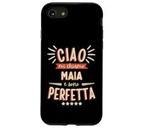 Maia Idea Regalo Personalizzata Amica Nome Divertente Case for iPhone SE (2020) / 7/8
