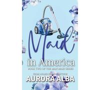 Maid in America: Book two of the Man Maid Series
