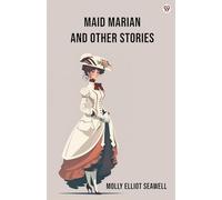 Maid Marian And Other Stories (Edition1)