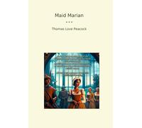 Maid Marian (Classic Books)