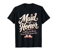 Maid of Honor Willing to Throw Hands Funny Wedding Gift T-Shirt
