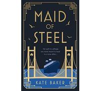 Maid of Steel