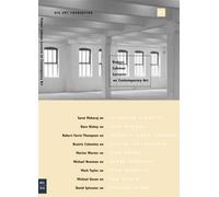Maidagan, Juan - Robert Lehman Lectures On Contemporary Art No. 2