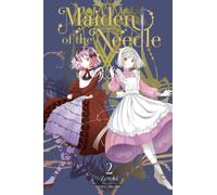 Maiden of the Needle, Vol. 2 (light novel)