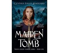 Maiden Tomb: Would you marry a stranger to free your sisters from imprisonment? (Twelve Cursed Maidens)