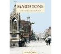 Maidstone - A History And Celebration