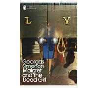 Maigret and the Dead Girl – Inspector Maigret #45 – Penguin Books